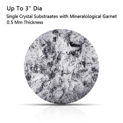 comprar Up To 3'' Dia Single Crystal Substrates with Mineralogical Garnet 0.5 Mm Thickness online manufacture