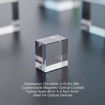 comprar Orientación 100 dentro de ±15 Min de arco Cristales ópticos magneto personalizables Tamaños típicos 8mm X 8mm X 5mm Ideal para dispositivos ópticos online manufacture